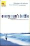 [The Every Man 01] • Everyman's Battle · Every Man's Guide to Winning the War on Sexual Temptation One Victory at a Time